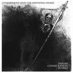 Putrid (PER) : Conjurations upon the Impending Demise